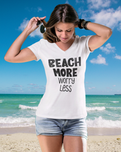 Load image into Gallery viewer, BEACH MORE worry less (V-neck)
