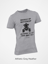 Load image into Gallery viewer, Buckle Up Buttercup - Short Sleeve
